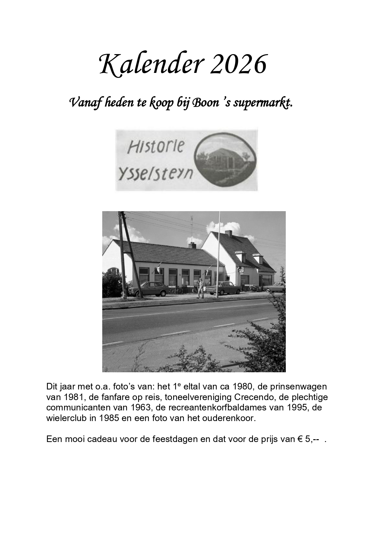 De omslag van een van de uitgegeven kalenders die de stichting heeft uitgegeven.